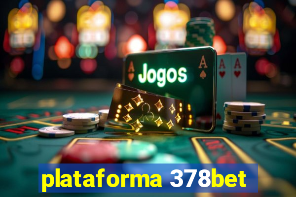 plataforma 378bet